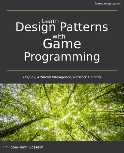 The source code of my book &quot;Learn Design Pattern with Game Programming&quot; is now available on github